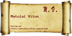 Matulai Vitus névjegykártya
